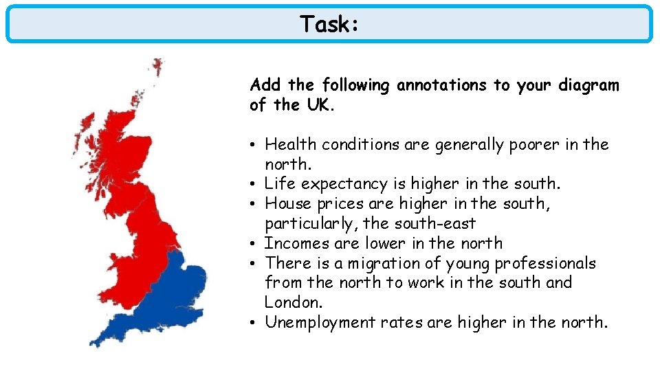 Task: Add the following annotations to your diagram of the UK. • Health conditions