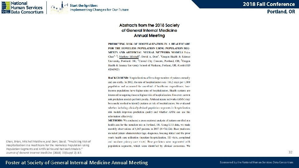 Chan, Brian, Mitchell Matthew, and Dorr, David. “Predicting Risk of Hospitalization in a Healthcare