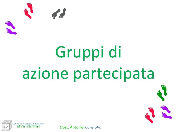 Gruppi di azione partecipata Dott. Antonio Consiglio 