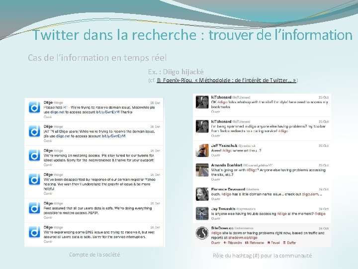 Twitter dans la recherche : trouver de l’information Cas de l’information en temps réel