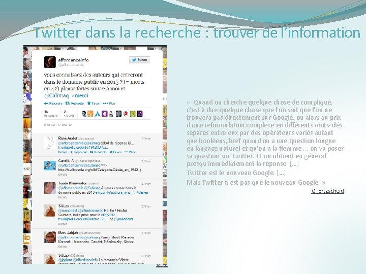 Twitter dans la recherche : trouver de l’information « Quand on cherche quelque chose