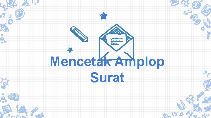 Mencetak Amplop Surat 