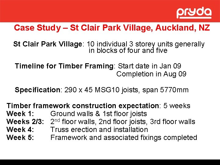 Case Study – St Clair Park Village, Auckland, NZ St Clair Park Village: 10