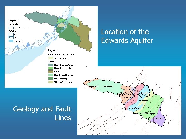 Location of the Edwards Aquifer Geology and Fault Lines Location of the Edwards Aquifer Geology and Fault Lines