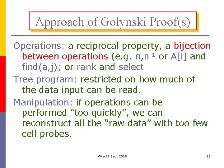 Approach of Golynski Proof(s) Operations: a reciprocal property, a bijection between operations (e. g.