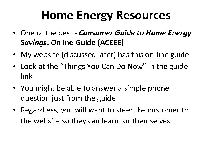 Home Energy Resources • One of the best - Consumer Guide to Home Energy