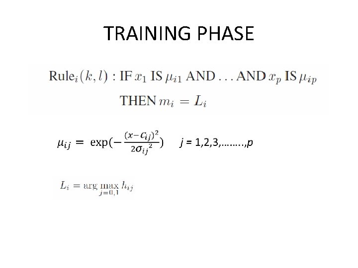 TRAINING PHASE • 