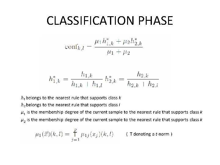 CLASSIFICATION PHASE • 