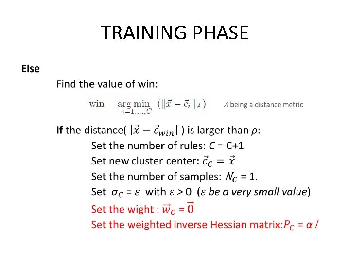 TRAINING PHASE • 