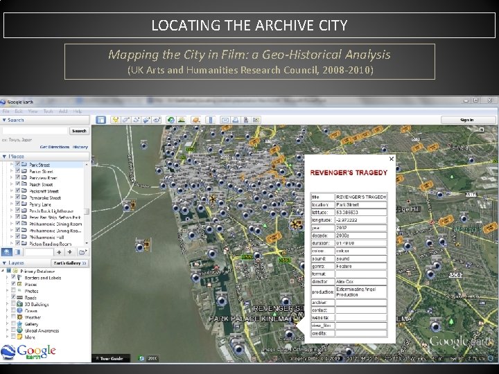 LOCATING THE ARCHIVE CITY Mapping the City in Film: a Geo-Historical Analysis (UK Arts