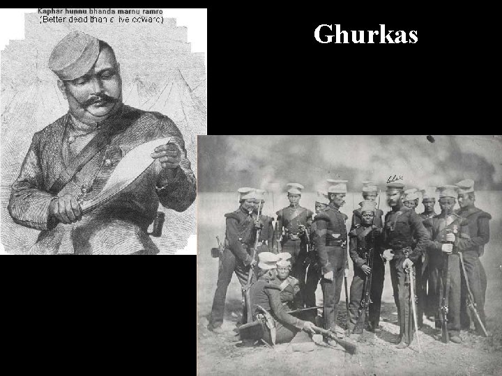 Ghurkas 