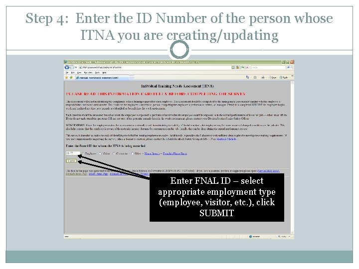 Step 4: Enter the ID Number of the person whose ITNA you are creating/updating