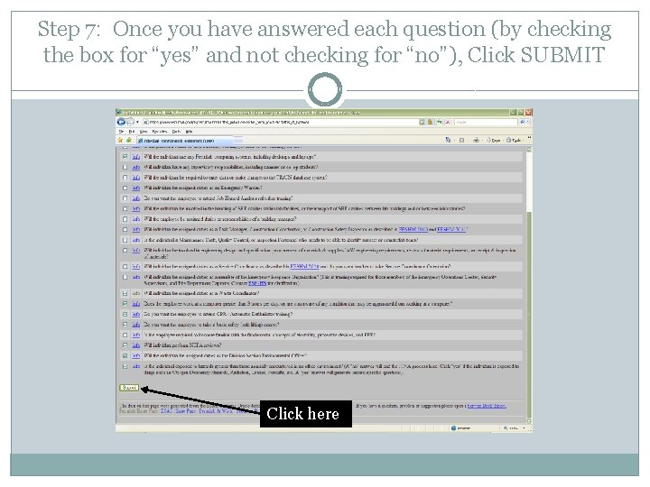 Step 7: Once you have answered each question (by checking the box for “yes”