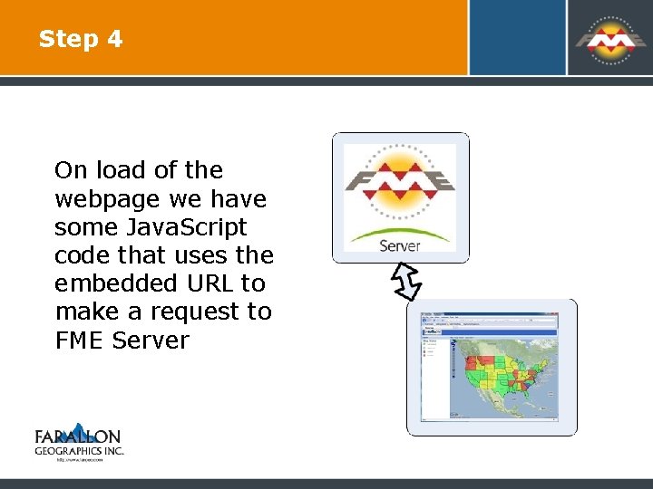 Step 4 On load of the webpage we have some Java. Script code that