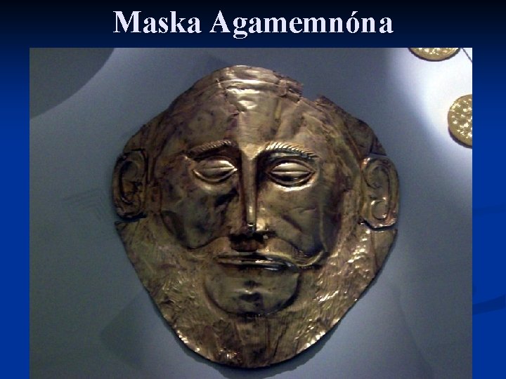 Maska Agamemnóna 