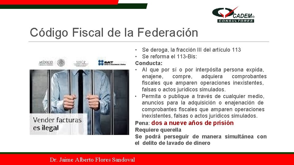 Código Fiscal de la Federación • Se deroga, la fracción III del artículo 113