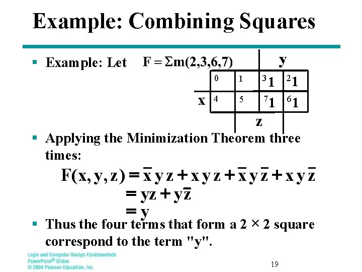 Example: Combining Squares y § Example: Let x 0 1 4 5 3 1