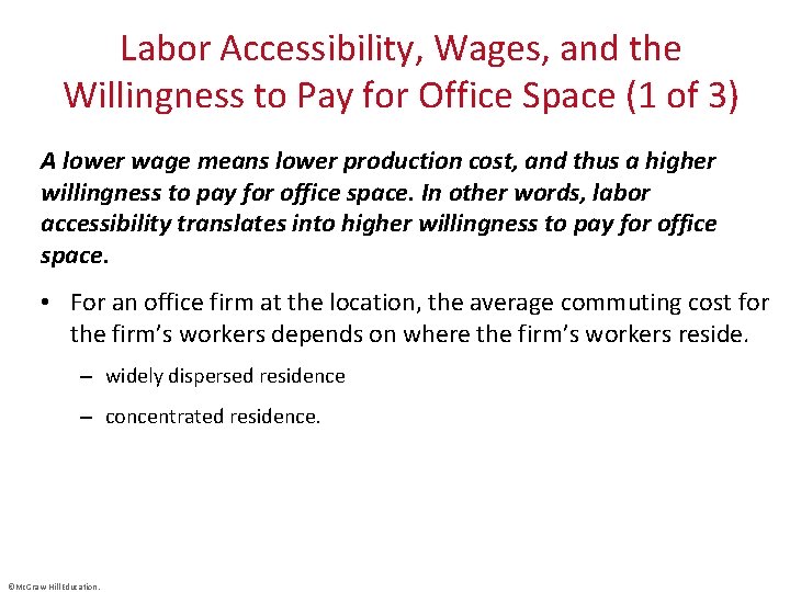 Labor Accessibility, Wages, and the Willingness to Pay for Office Space (1 of 3)