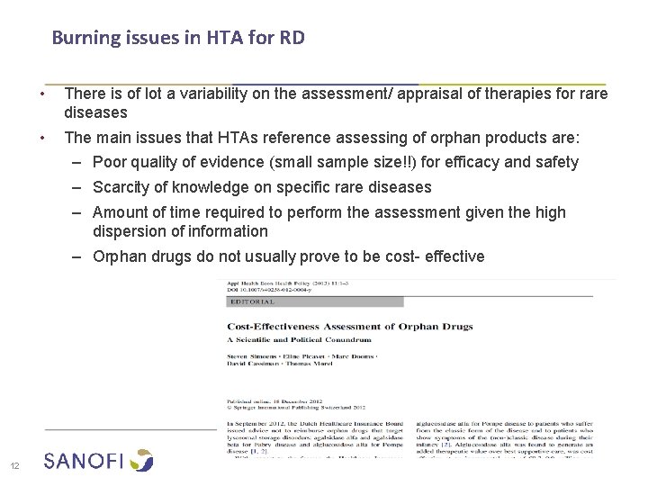 Burning issues in HTA for RD • There is of lot a variability on