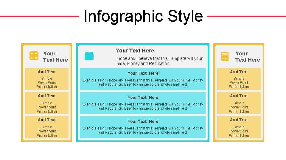 Infographic Style Your Text Here I hope and I believe that this Template will