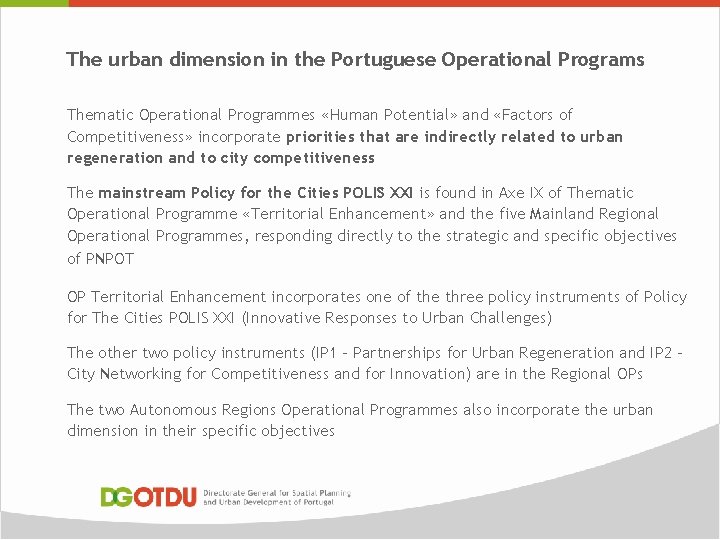 The urban dimension in the Portuguese Operational Programs Thematic Operational Programmes «Human Potential» and
