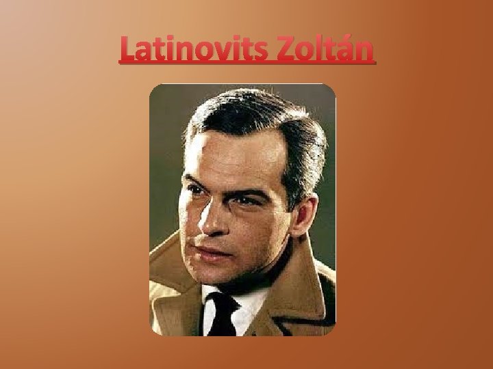 Latinovits Zoltán 
