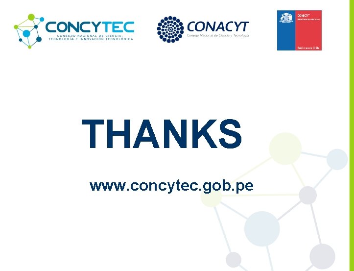 THANKS www. concytec. gob. pe 