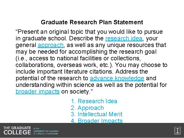 Graduate Research Plan Statement “Present an original topic that you would like to pursue