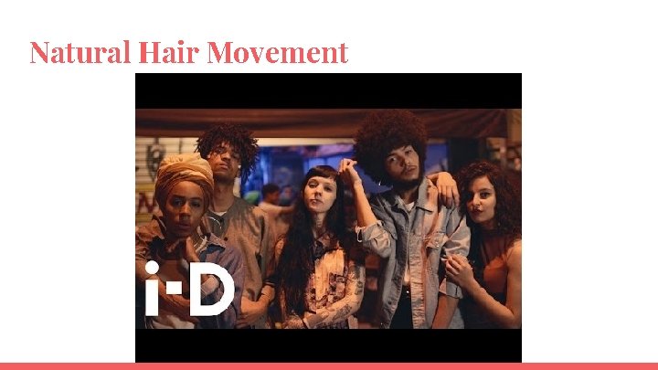 Natural Hair Movement 