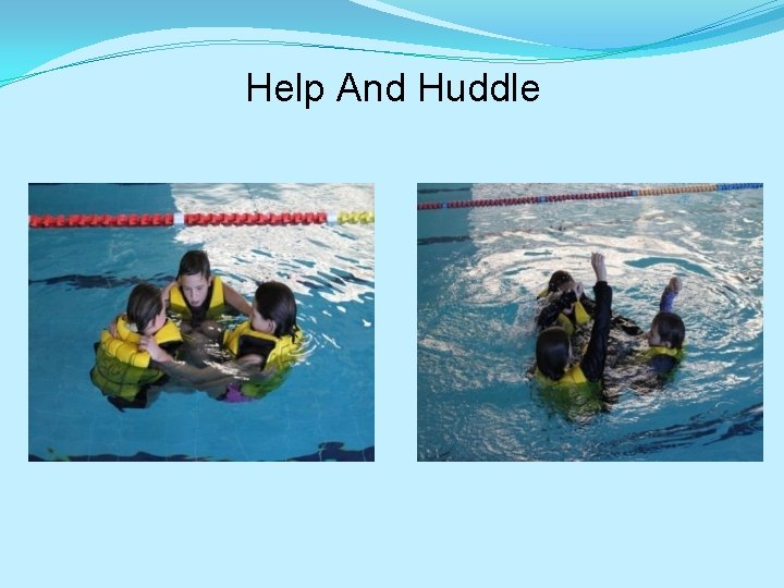 Help And Huddle 