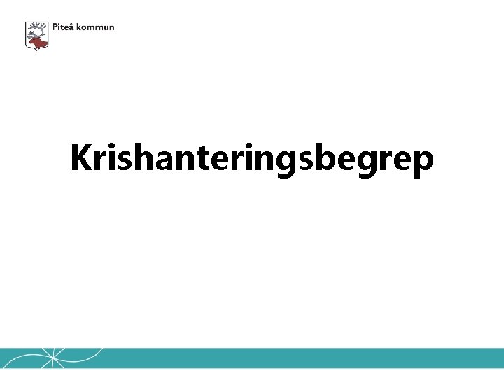 Krishanteringsbegrep 