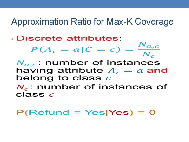 Approximation Ratio for Max-K Coverage • 