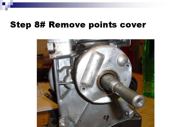 Step 8# Remove points cover 