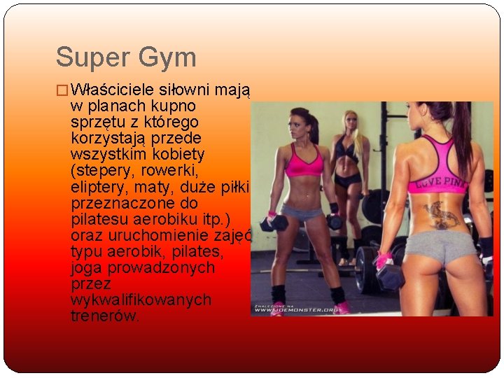 Super Gym � Właściciele siłowni mają w planach kupno sprzętu z którego korzystają przede