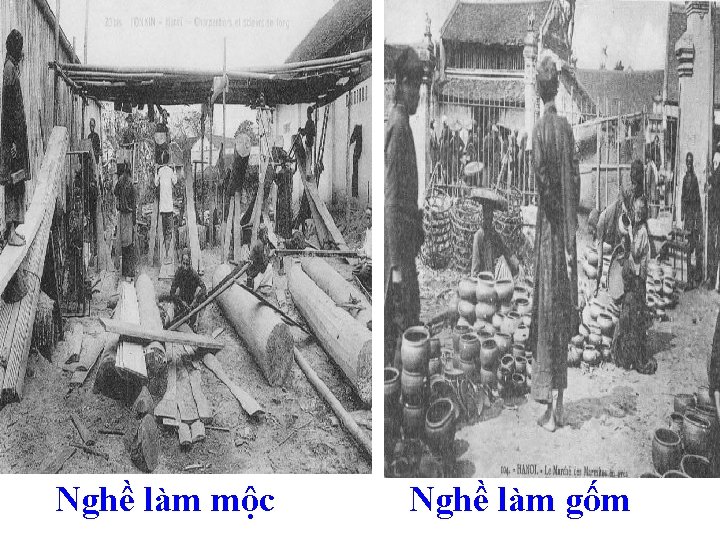 Nghề làm mộc Nghề làm gốm 