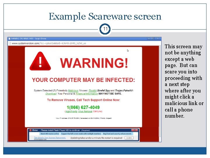 Example Scareware screen 11 This screen may not be anything except a web page.