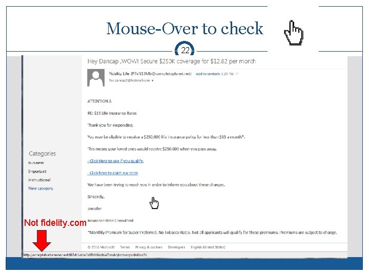 Mouse-Over to check 22 Not fidelity. com  Mouse-Over to check 22 Not fidelity. com