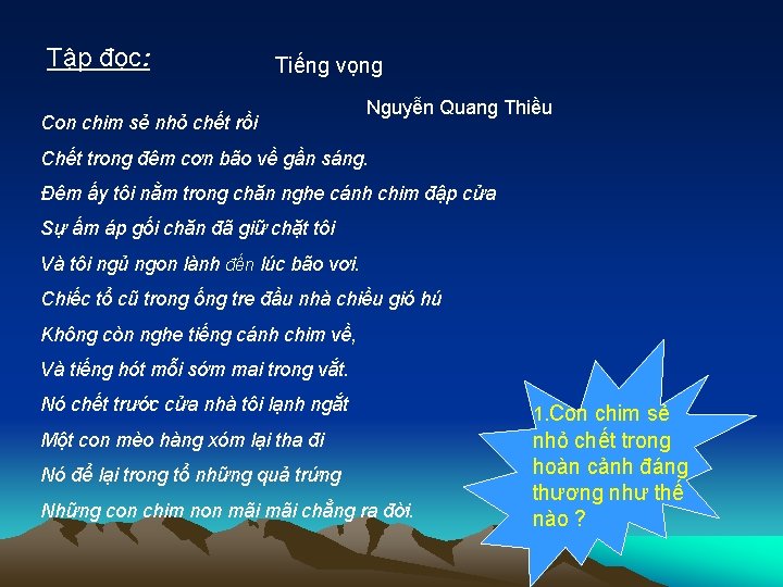 Tập đọc: Tiếng vọng Con chim sẻ nhỏ chết rồi Nguyễn Quang Thiều Chết