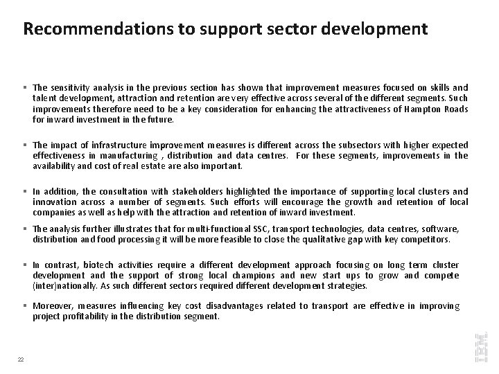 Recommendations to support sector development § The sensitivity analysis in the previous section has