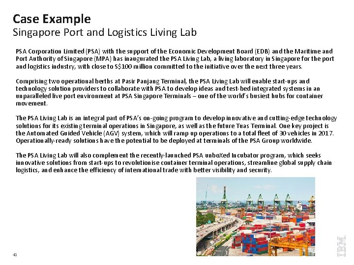Case Example Singapore Port and Logistics Living Lab PSA Corporation Limited (PSA) with the