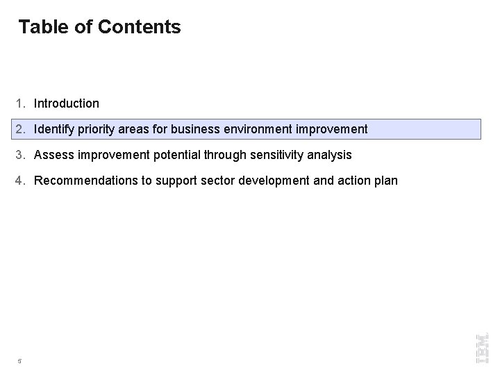 Table of Contents 1. Introduction 2. Identify priority areas for business environment improvement 3.