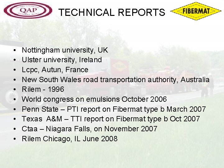 TECHNICAL REPORTS • • • Nottingham university, UK Ulster university, Ireland Lcpc, Autun, France