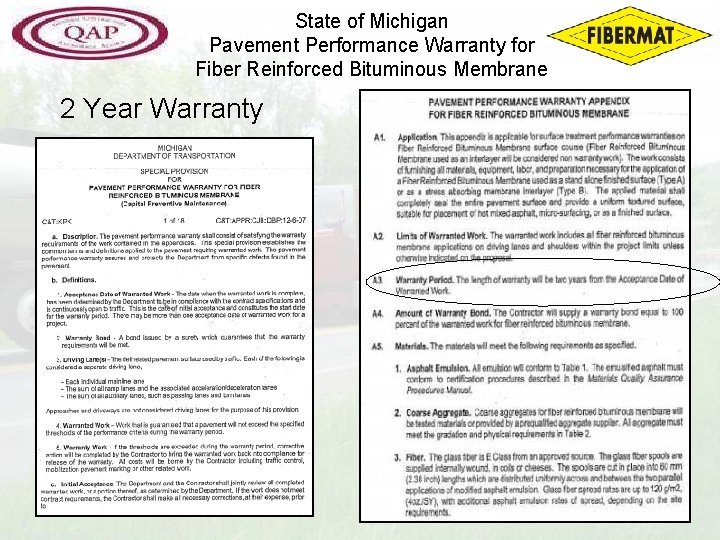 State of Michigan Pavement Performance Warranty for Fiber Reinforced Bituminous Membrane 2 Year Warranty