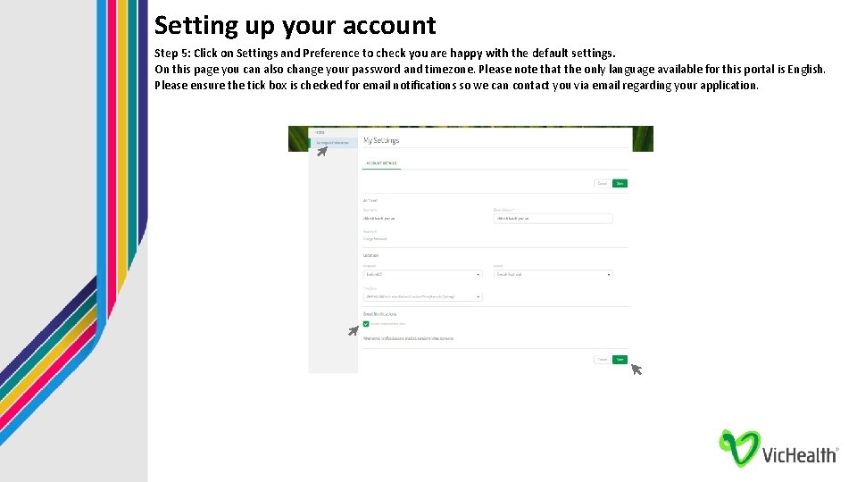 Setting up your account Step 5: Click on Settings and Preference to check you