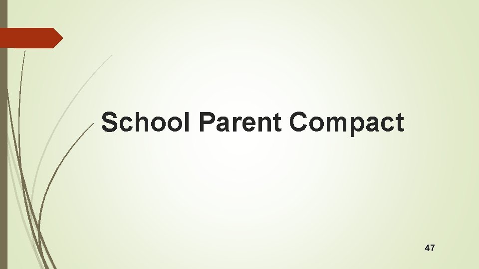 School Parent Compact 47 