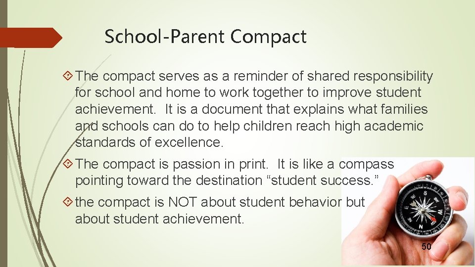 School-Parent Compact The compact serves as a reminder of shared responsibility for school and