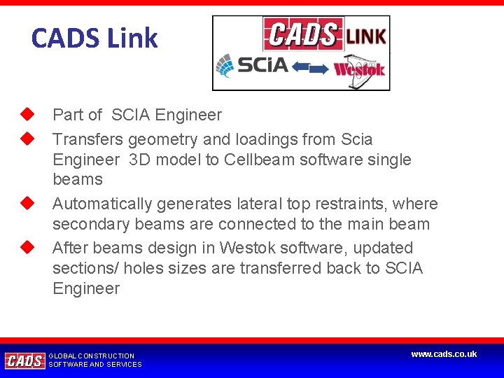 CADS Link Part of SCIA Engineer Transfers geometry and loadings from Scia Engineer 3