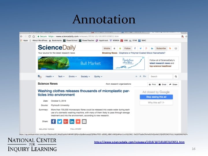 Annotation https: //www. sciencedaily. com/releases/2016/10/161003103651. htm 16 