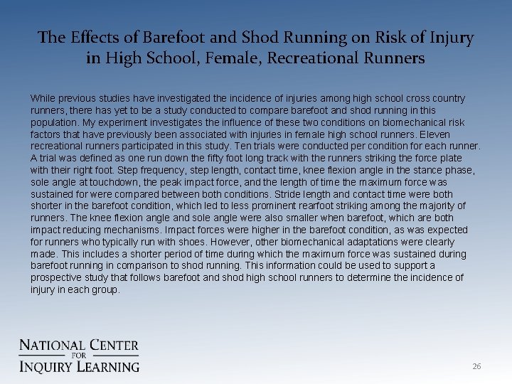 The Effects of Barefoot and Shod Running on Risk of Injury in High School,