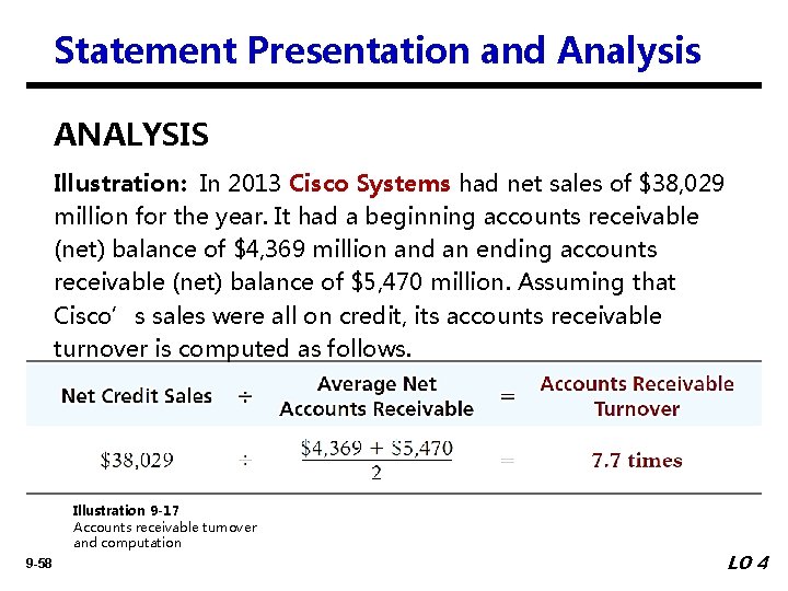 Statement Presentation and Analysis ANALYSIS Illustration: In 2013 Cisco Systems had net sales of